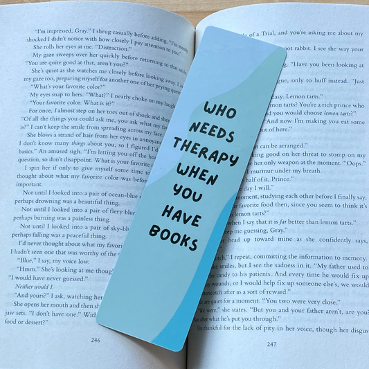 Who Needs Therapy Bookmark