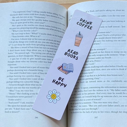 Drink Coffee Read Books Be Happy Bookmark